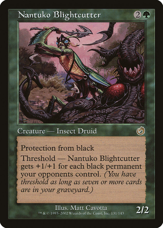 Nantuko Blightcutter [Torment] | The CG Realm