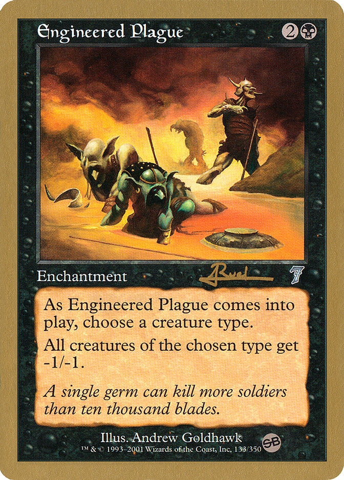 Engineered Plague (Antoine Ruel) (SB) [World Championship Decks 2001] | The CG Realm
