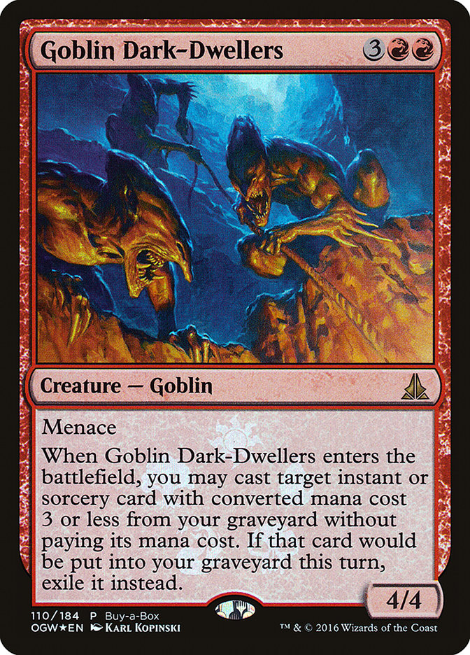 Goblin Dark-Dwellers (Buy-A-Box) [Oath of the Gatewatch Promos] | The CG Realm