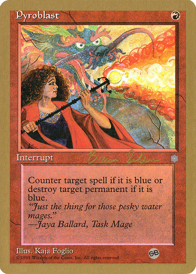 Pyroblast (Brian Selden) (SB) [World Championship Decks 1998] | The CG Realm