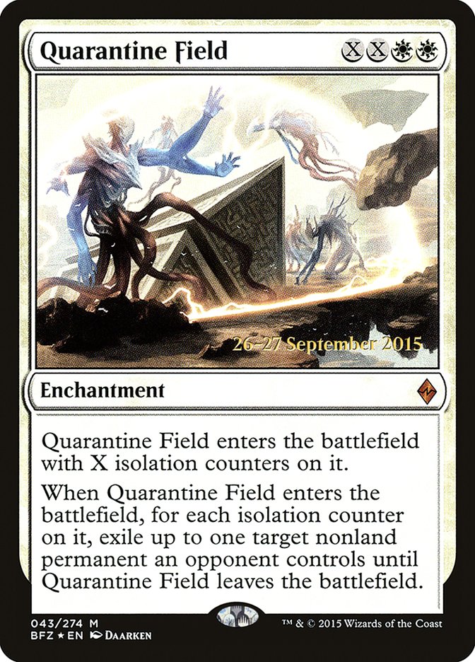 Quarantine Field [Battle for Zendikar Prerelease Promos] | The CG Realm