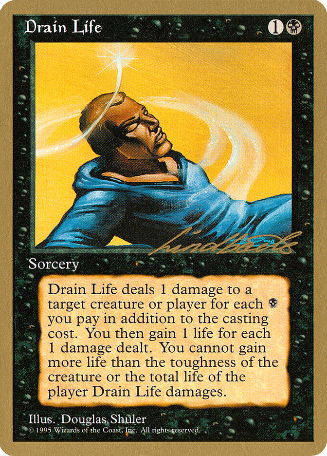 Drain Life (Leon Lindback) [Pro Tour Collector Set] | The CG Realm