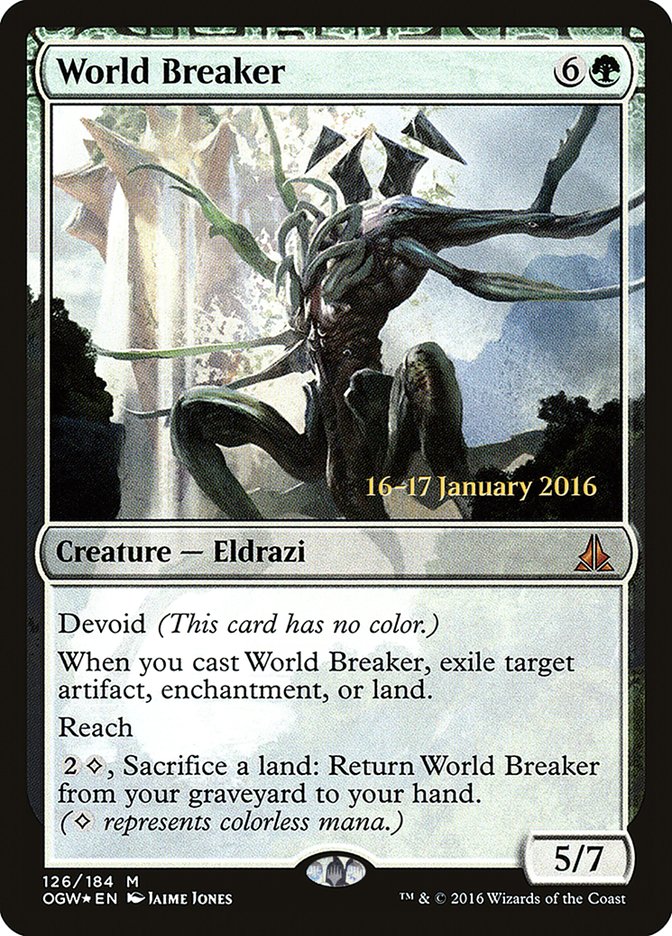 World Breaker [Oath of the Gatewatch Prerelease Promos] | The CG Realm