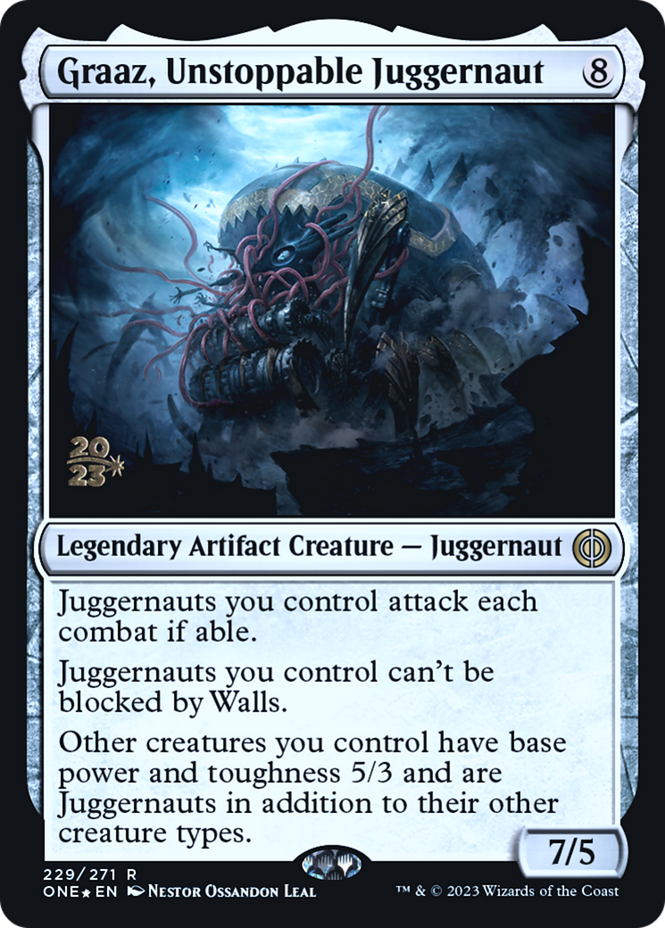 Graaz, Unstoppable Juggernaut [Phyrexia: All Will Be One Prerelease Promos] | The CG Realm