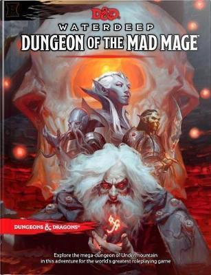 Dungeons & Dragons Waterdeep: Dungeon of the Mad Mage (Adventure Book, D&d Roleplaying Game) | The CG Realm