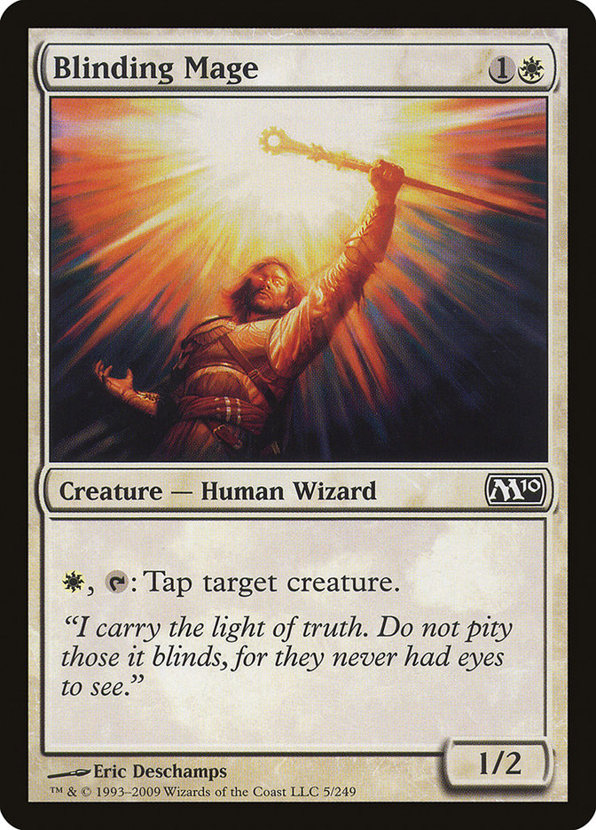 Blinding Mage [Magic 2010] | The CG Realm