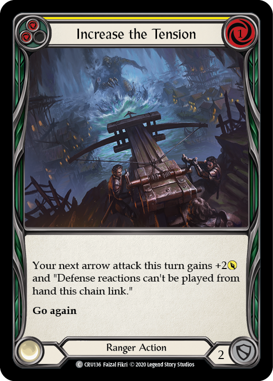 Increase the Tension (Yellow) [CRU136] (Crucible of War)  1st Edition Normal | The CG Realm