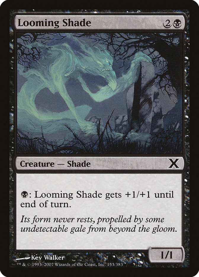 Looming Shade [Tenth Edition] | The CG Realm