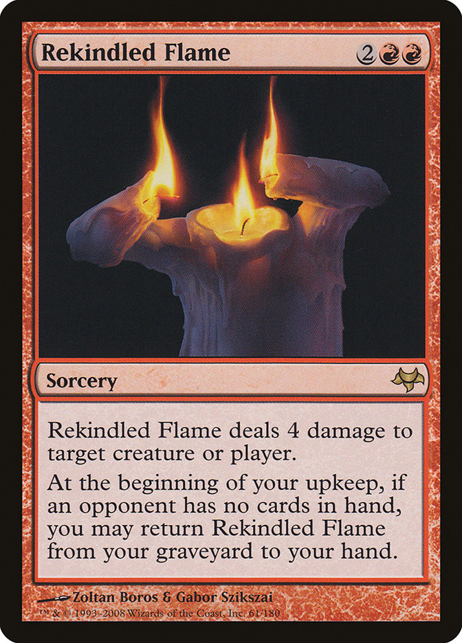 Rekindled Flame [Eventide] | The CG Realm