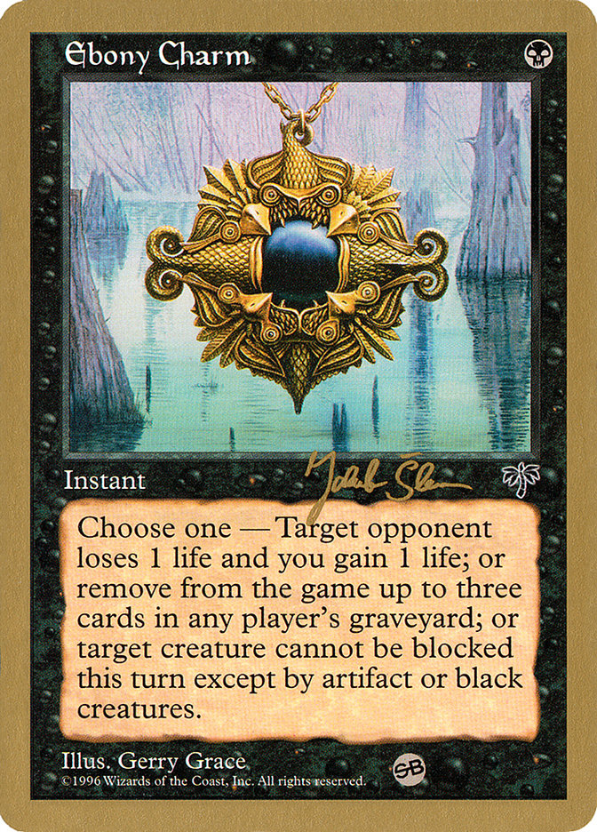 Ebony Charm (Jakub Slemr) (SB) [World Championship Decks 1997] | The CG Realm