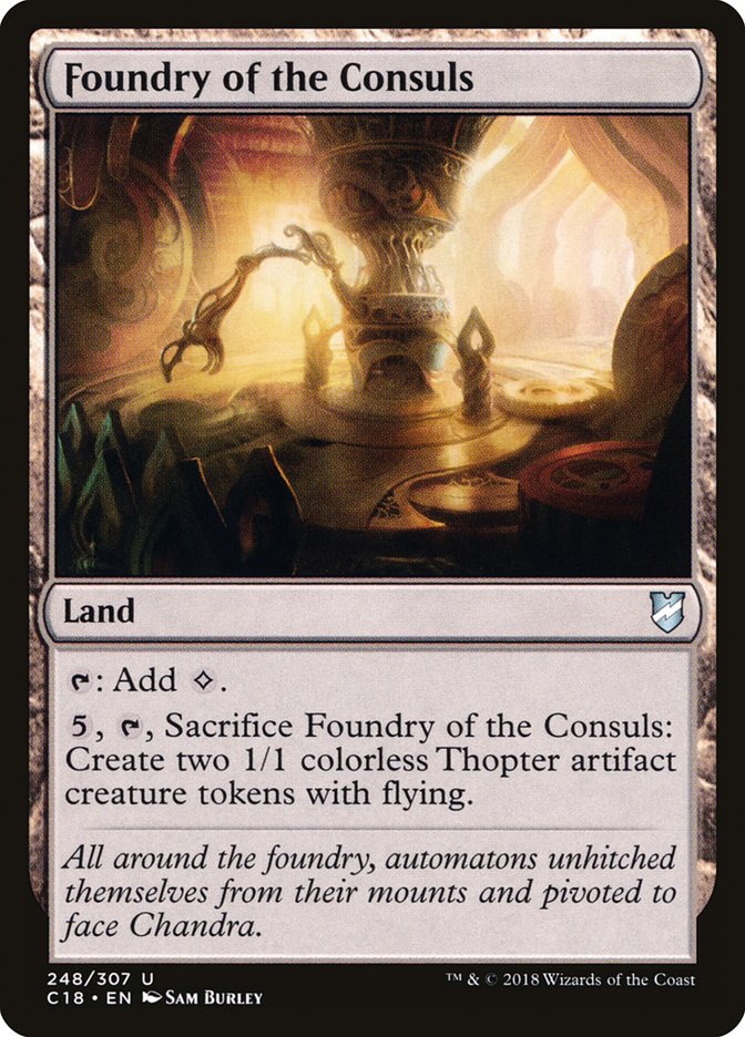 Foundry of the Consuls [Commander 2018] | The CG Realm