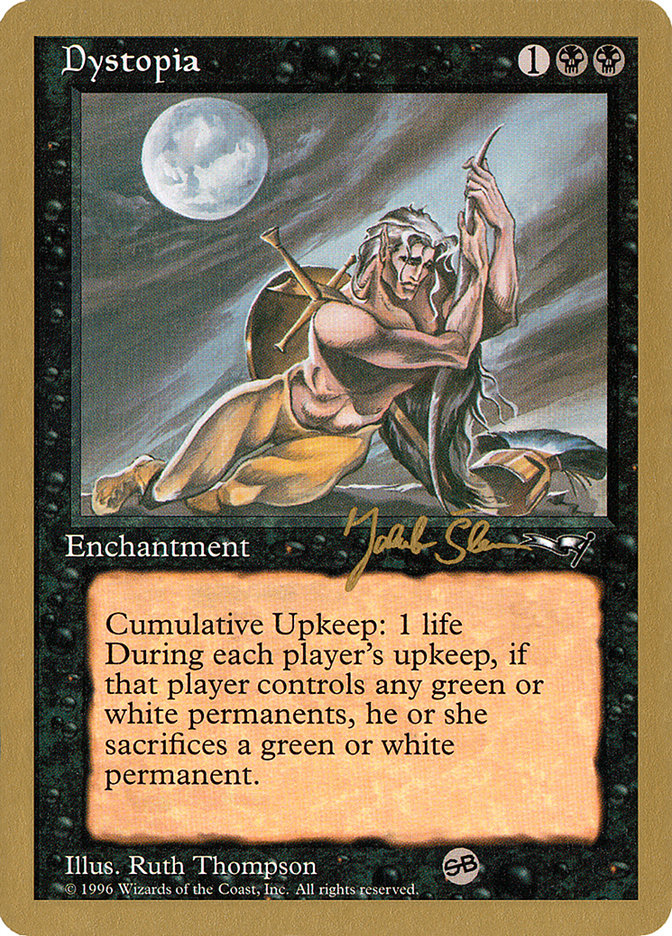 Dystopia (Jakub Slemr) (SB) [World Championship Decks 1997] | The CG Realm