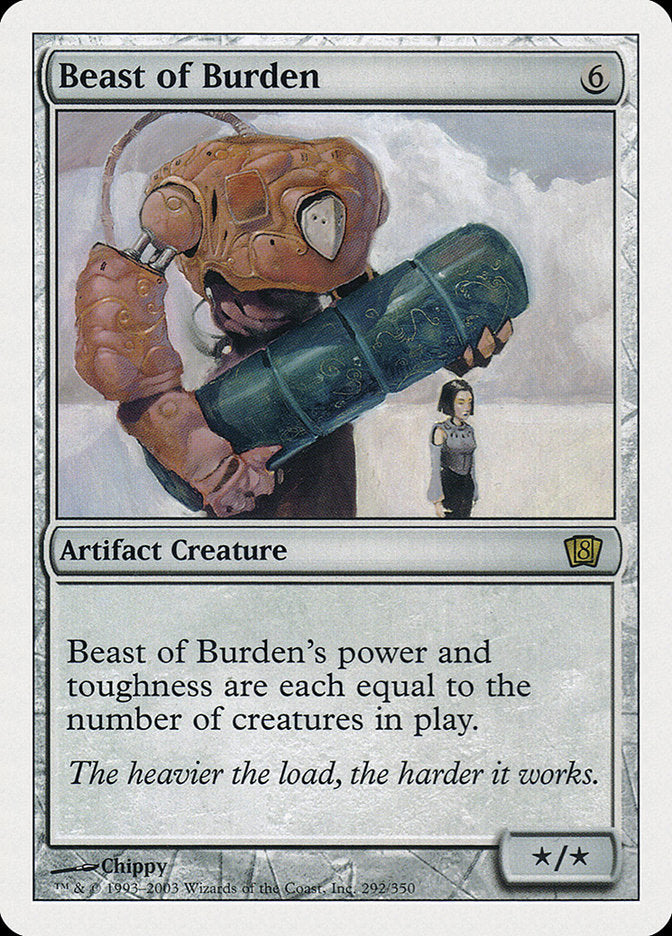 Beast of Burden [Eighth Edition] | The CG Realm