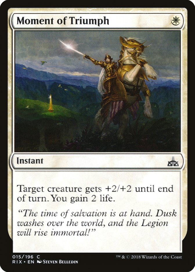 Moment of Triumph [Rivals of Ixalan] | The CG Realm