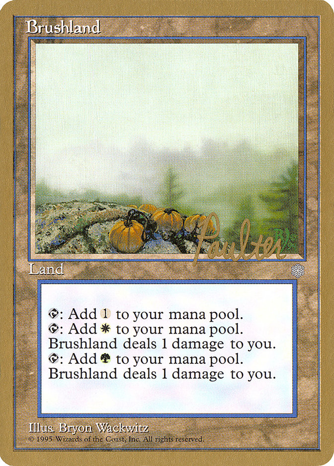 Brushland (Preston Poulter) [Pro Tour Collector Set] | The CG Realm