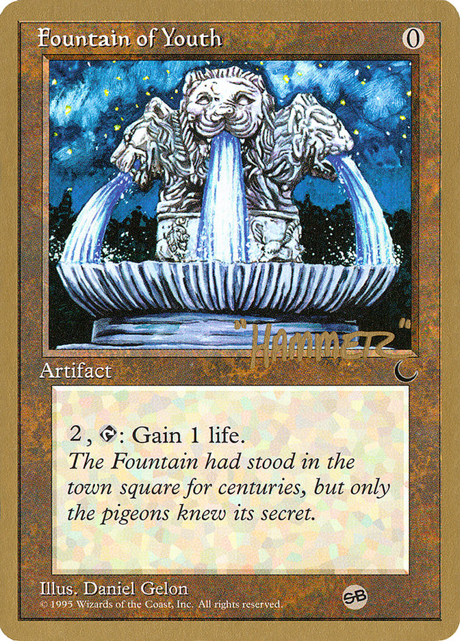 Fountain of Youth (Shawn "Hammer" Regnier) (SB) [Pro Tour Collector Set] | The CG Realm