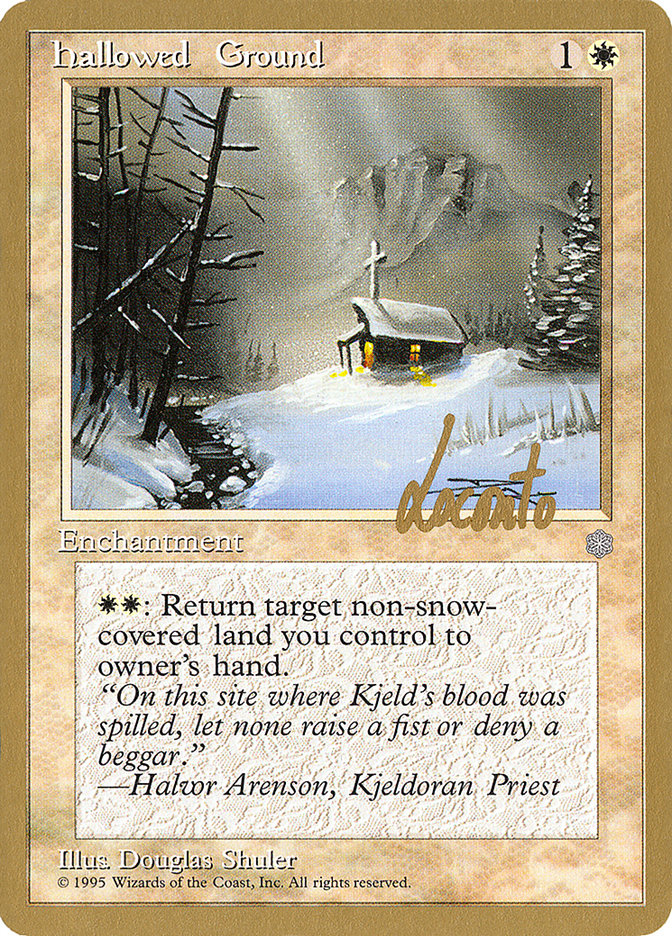 Hallowed Ground (Michael Loconto) [Pro Tour Collector Set] | The CG Realm