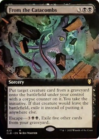 From the Catacombs (Extended Art) [Commander Legends: Battle for Baldur's Gate] | The CG Realm