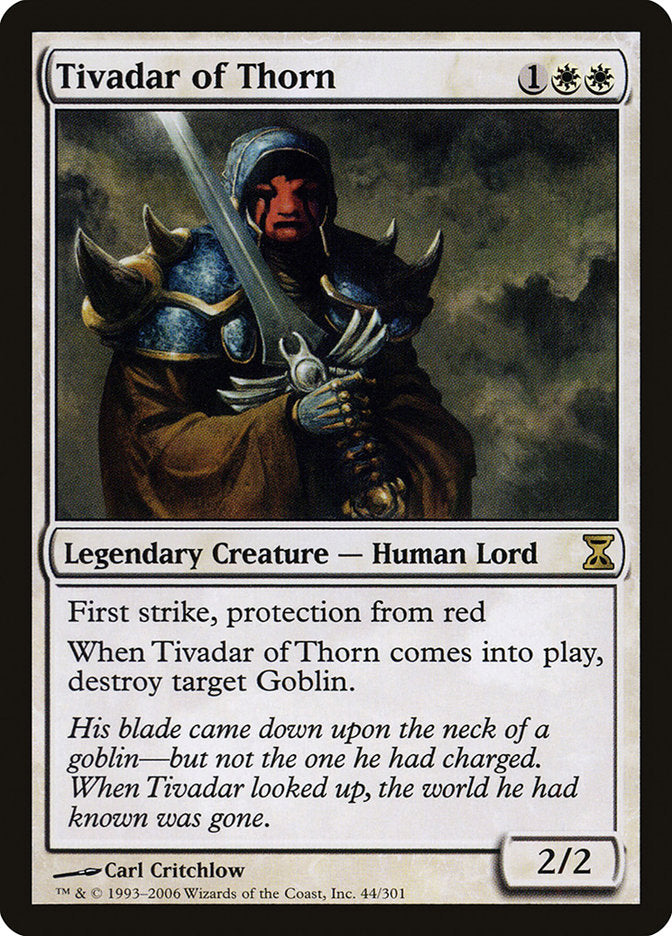 Tivadar of Thorn [Time Spiral] | The CG Realm