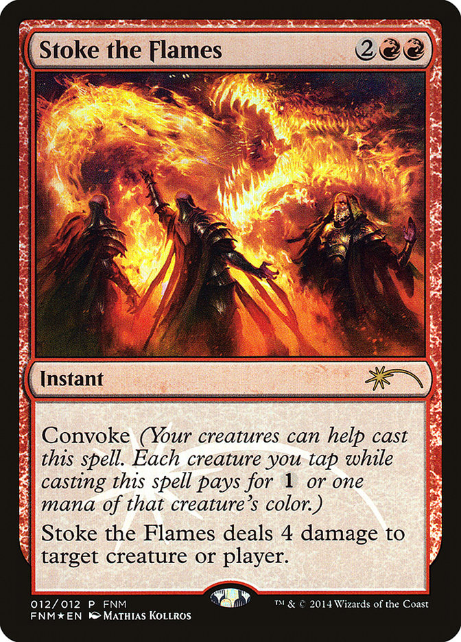 Stoke the Flames [Friday Night Magic 2014] | The CG Realm