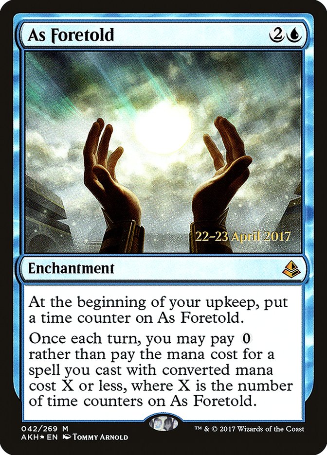 As Foretold [Amonkhet Prerelease Promos] | The CG Realm
