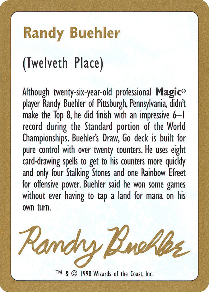 Randy Buehler Bio [World Championship Decks 1998] | The CG Realm