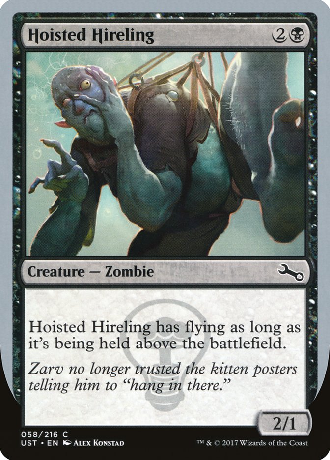 Hoisted Hireling [Unstable] | The CG Realm