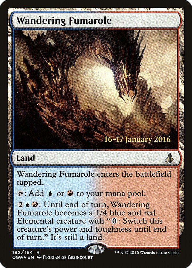 Wandering Fumarole [Oath of the Gatewatch Prerelease Promos] | The CG Realm