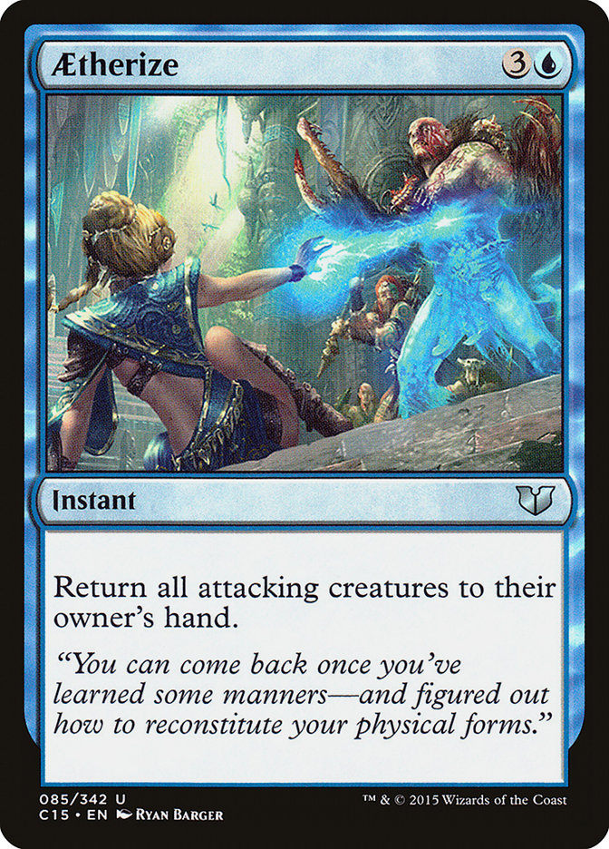 Aetherize [Commander 2015] | The CG Realm