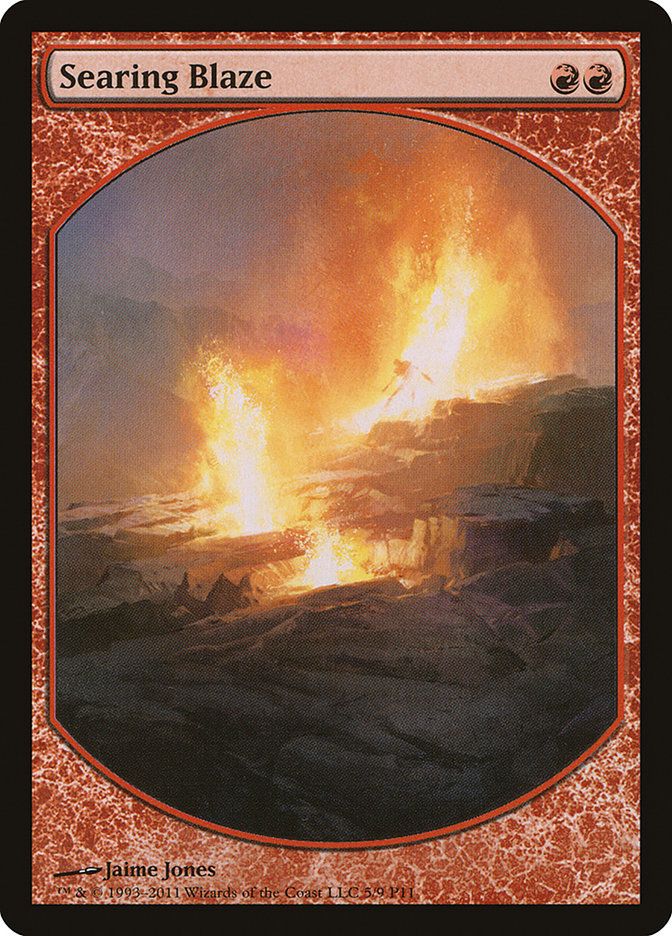 Searing Blaze [Magic Player Rewards 2011] | The CG Realm