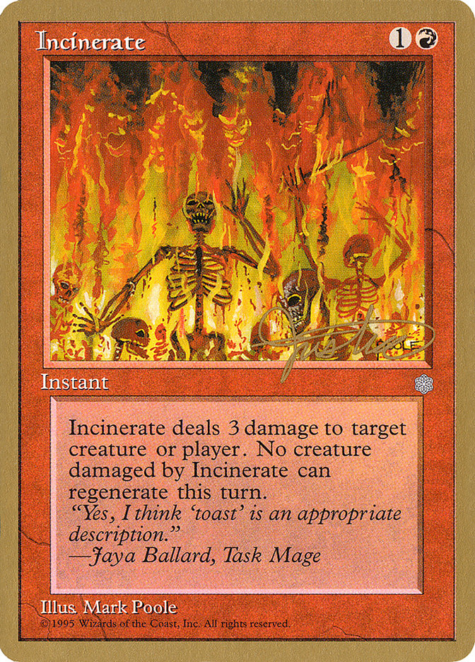 Incinerate (Mark Justice) [Pro Tour Collector Set] | The CG Realm