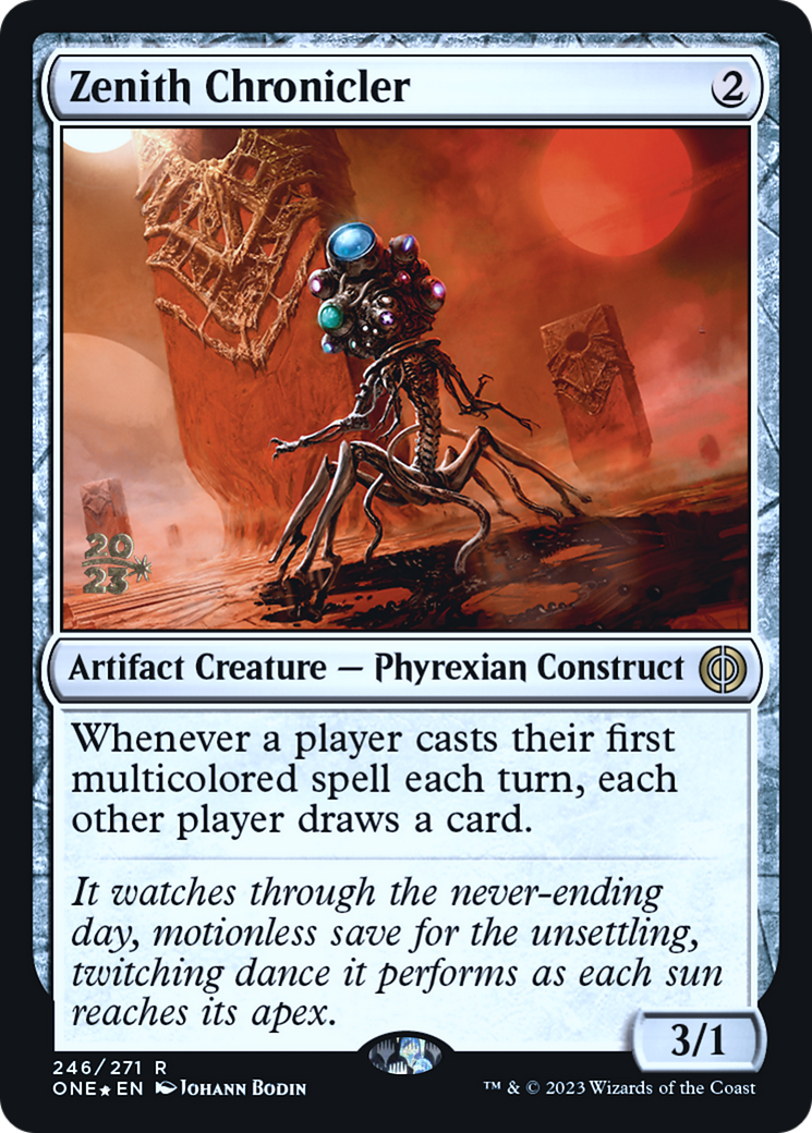 Zenith Chronicler [Phyrexia: All Will Be One Prerelease Promos] | The CG Realm