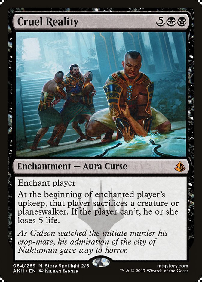 Cruel Reality [Amonkhet] | The CG Realm