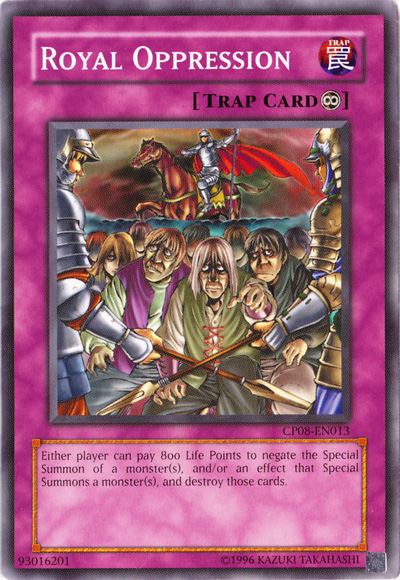 Royal Oppression [CP08-EN013] Common | The CG Realm