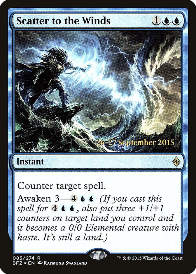 Scatter to the Winds [Battle for Zendikar Prerelease Promos] | The CG Realm