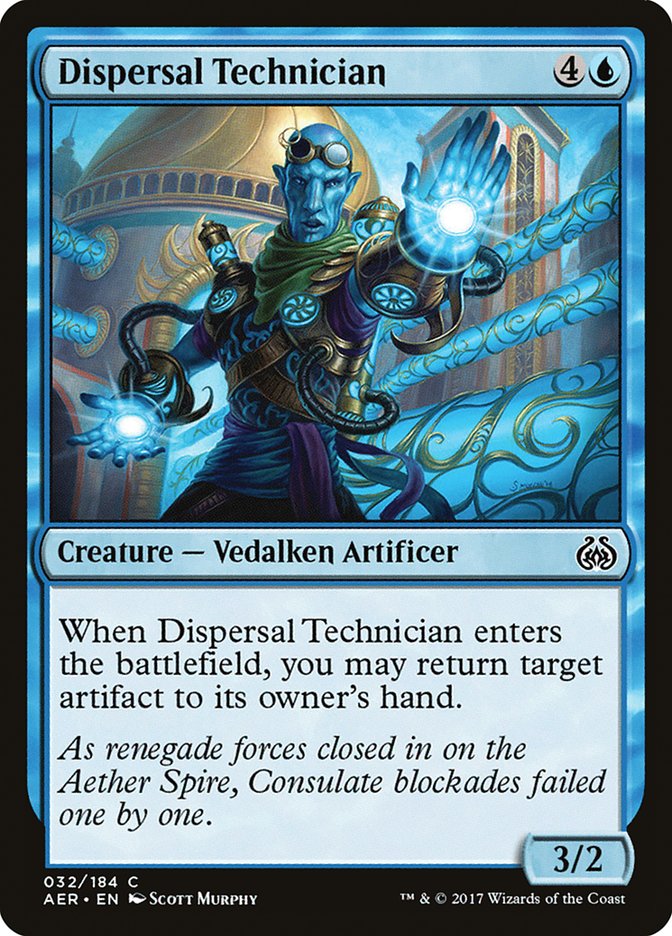 Dispersal Technician [Aether Revolt] | The CG Realm