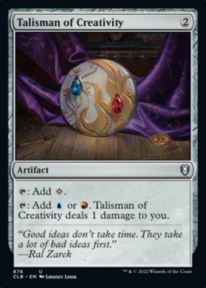Talisman of Creativity [Commander Legends: Battle for Baldur's Gate] | The CG Realm