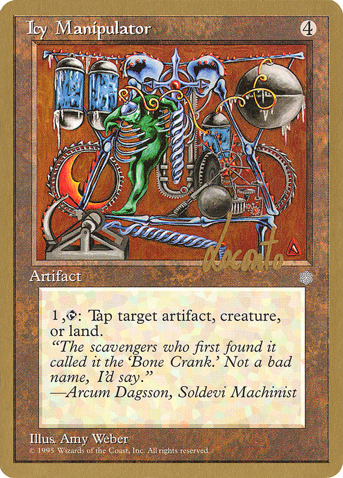 Icy Manipulator (Michael Loconto) [Pro Tour Collector Set] | The CG Realm