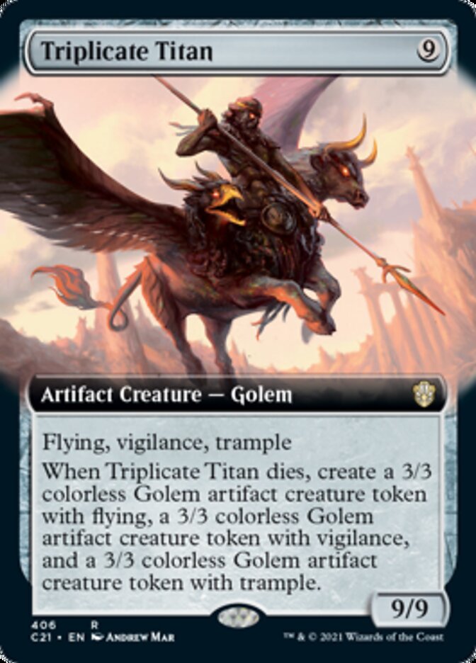 Triplicate Titan (Extended Art) [Commander 2021] | The CG Realm