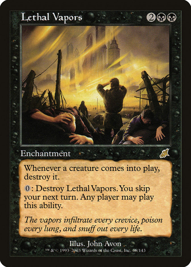 Lethal Vapors [Scourge] | The CG Realm