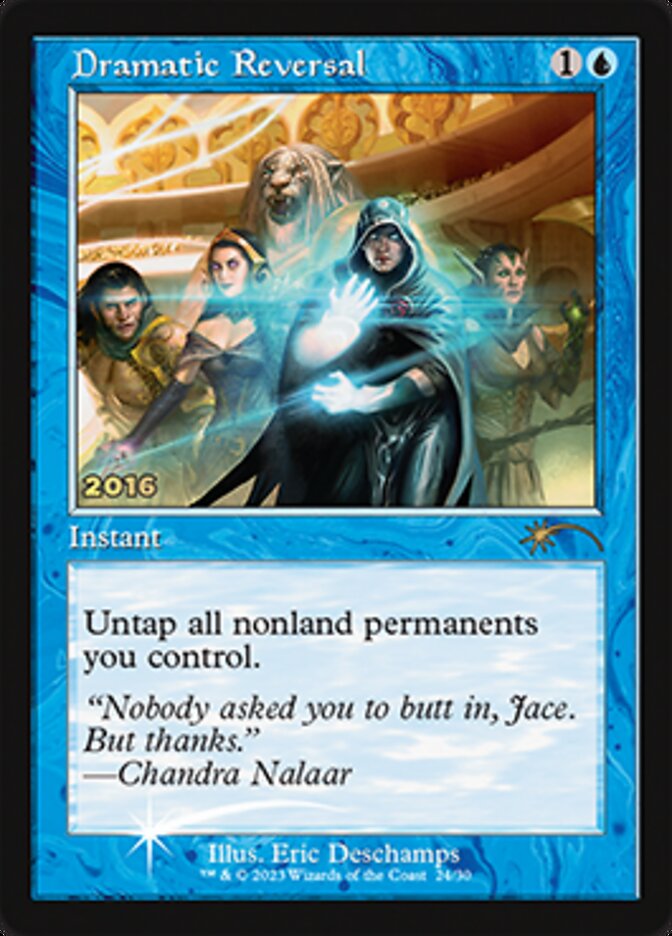 Dramatic Reversal [30th Anniversary Promos] | The CG Realm