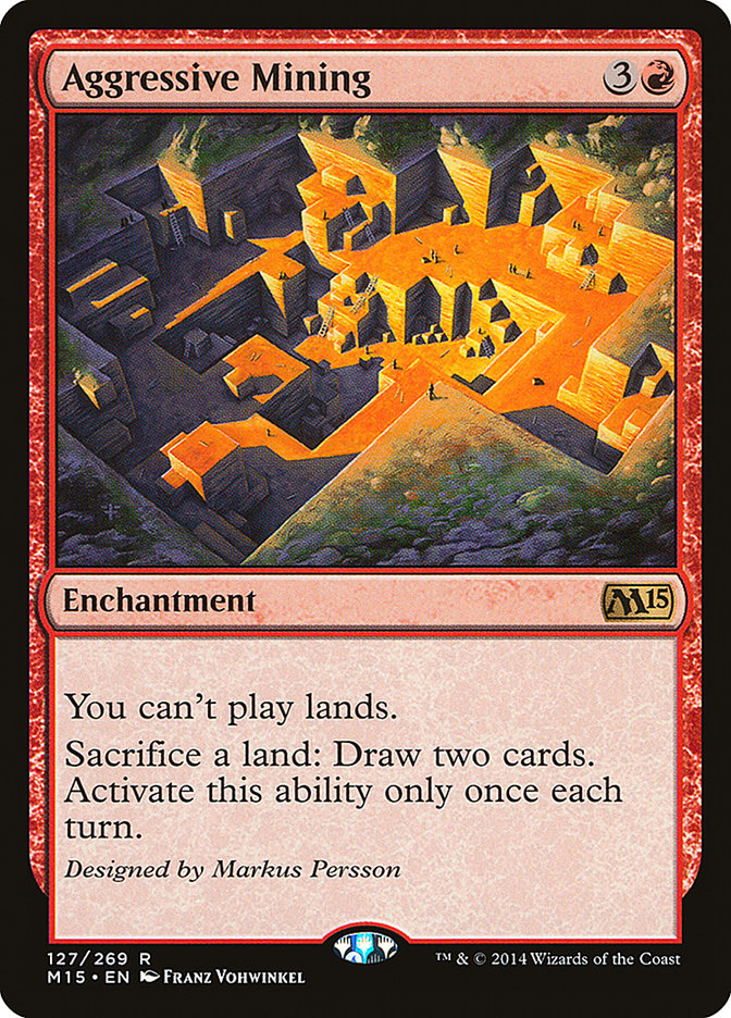Aggressive Mining [Magic 2015] | The CG Realm
