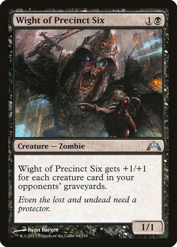 Wight of Precinct Six [Gatecrash] | The CG Realm