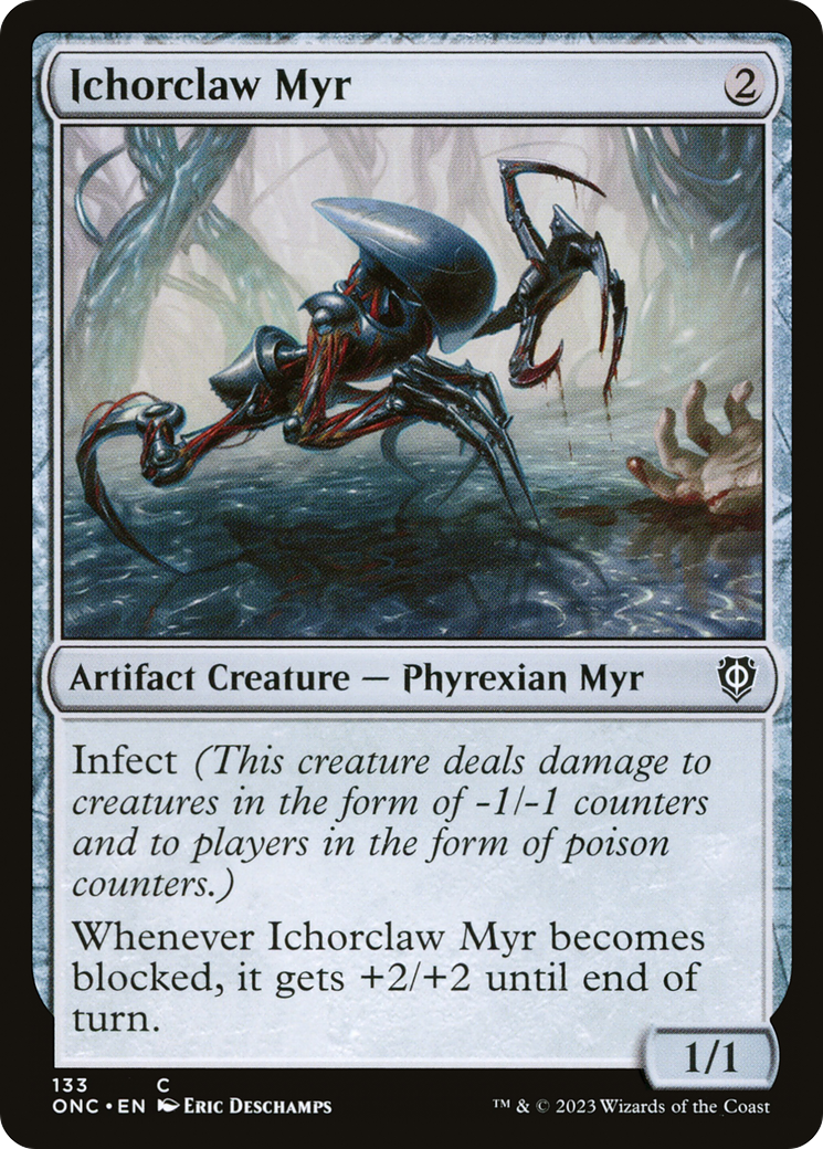 Ichorclaw Myr [Phyrexia: All Will Be One Commander] | The CG Realm