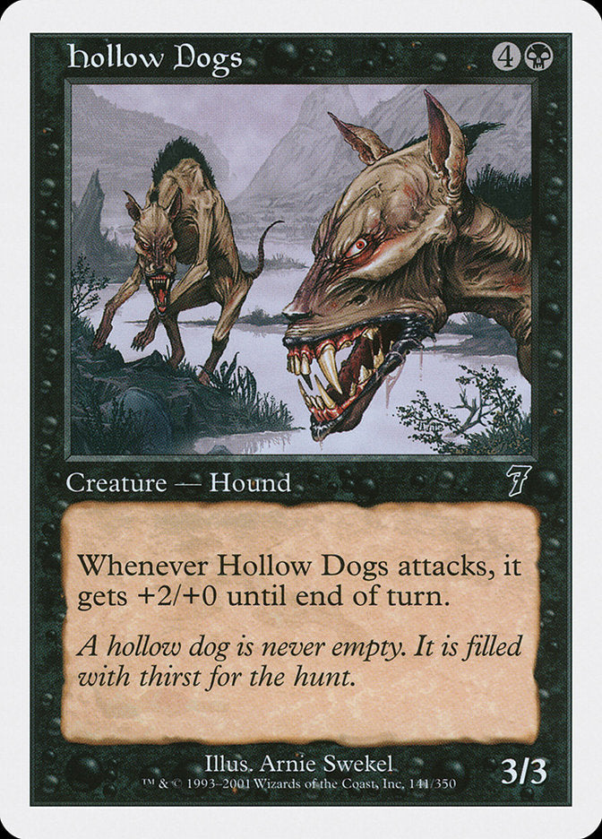Hollow Dogs [Seventh Edition] | The CG Realm