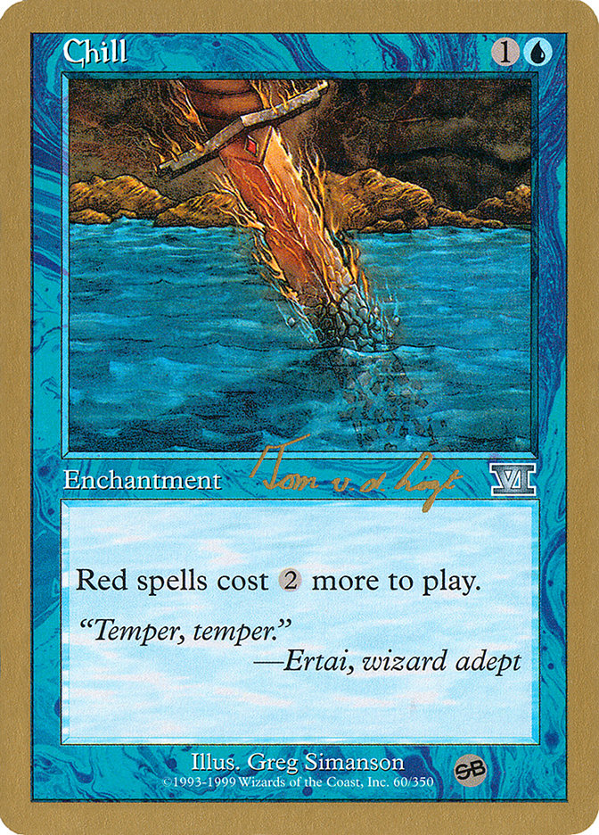 Chill (Tom van de Logt) (SB) [World Championship Decks 2000] | The CG Realm