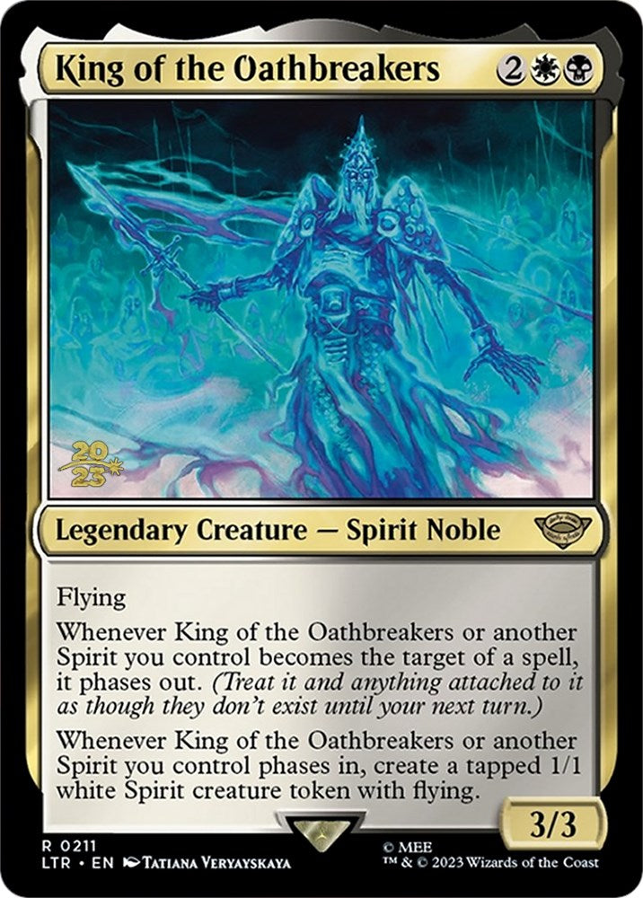 King of the Oathbreakers [The Lord of the Rings: Tales of Middle-Earth Prerelease Promos] | The CG Realm