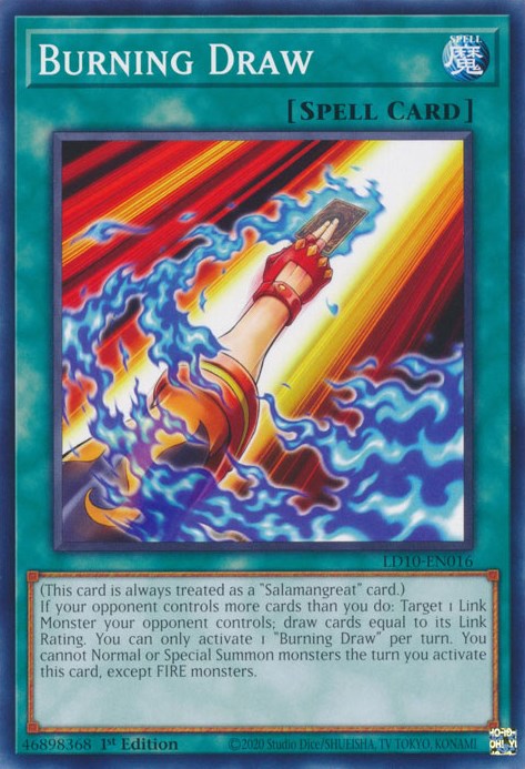 Burning Draw [LD10-EN016] Common | The CG Realm
