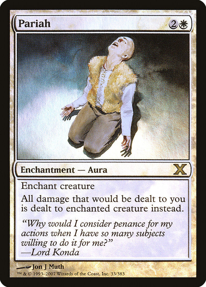 Pariah (Premium Foil) [Tenth Edition] | The CG Realm