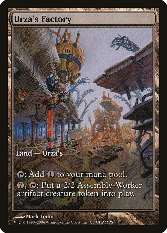 Urza's Factory [Champs and States] | The CG Realm